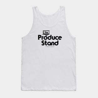 The Produce Stand Podcast primary logo black Tank Top